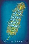 strange and beatuiful sorrows of ava lavender