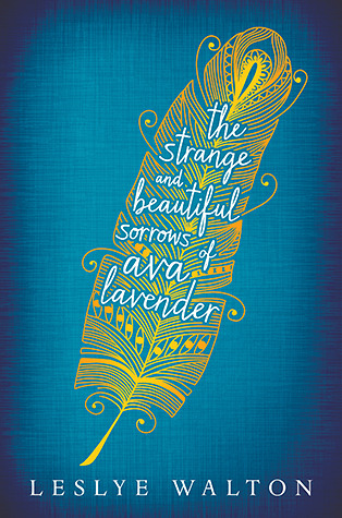 strange and beatuiful sorrows of ava lavender