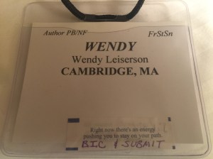 My 1st official nametag as an "Author" and the inspirational fortune I received at NESCBWI