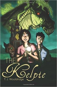 Cover of The Kelpie by T.J. Wooldridge