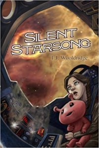 Cover of Silent Starsong by T.J. Wooldridge