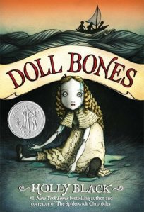 Cover of Doll Bones by Holly Black : A creepy doll in a white dress is slouched in a sitting position (she's totally not possessed, you guys).